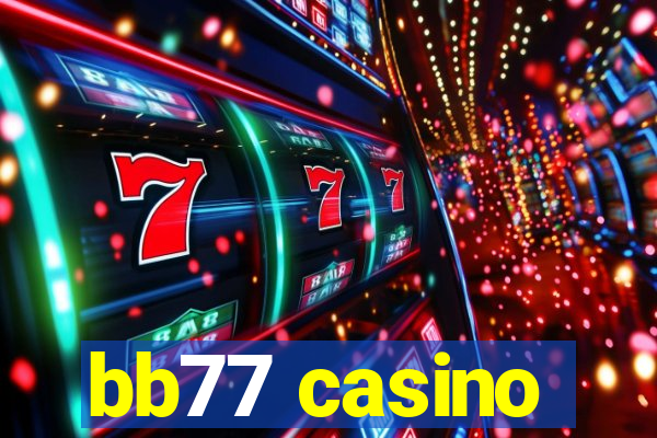 bb77 casino